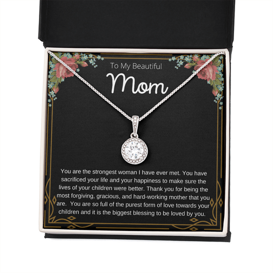 To My Mom, You Are The Strongest Woman - Eternal Hope Necklace