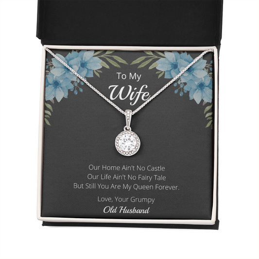 To My Wife, You Are My Queen - Eternal Hope Necklace